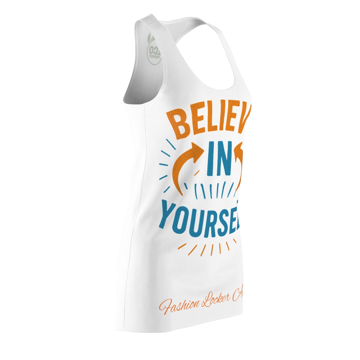Believe in Yourself Racerback Dress