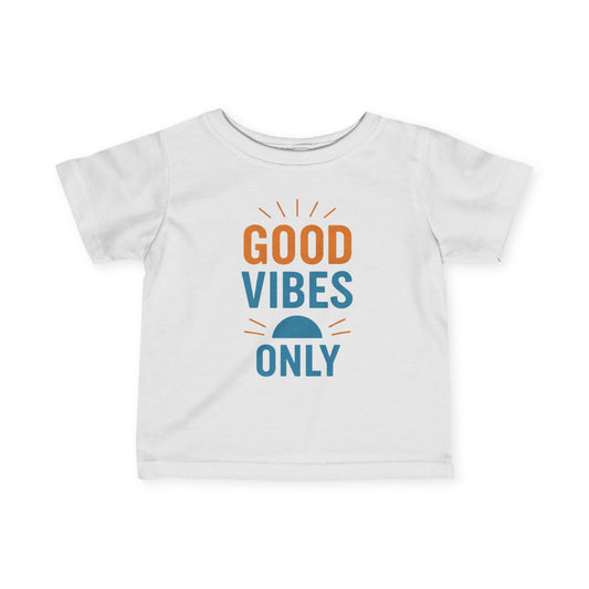 'Good Vibes Only' Infant Jersey Shirt