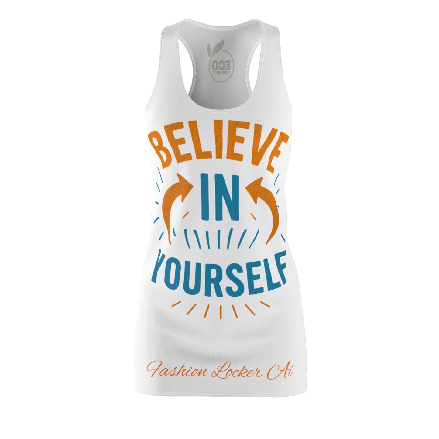 Believe in Yourself Racerback Dress